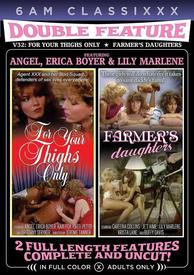 Double Feature 32 - For Your Thighs Only and Farmer`S Daughters