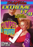 Extreme Ty 13 Pumped And Stuffed